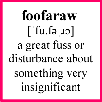Foofaraw - definition