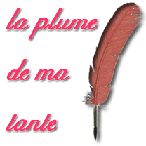 La Plume de ma Tante