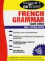 Schaum's Outline of French Grammar