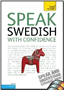 Speak Swedish with Confidence with Three Audio CDs: A Teach Yourself Guide