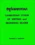 Cambodian System of Writing and Beginning Reader