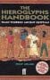 The Hieroglyphs Handbook: Teach Yourself Ancient Egyptian
