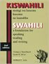 Swahili: A Foundation for Speaking, Reading, and Writing