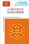 L'Occitan sans peine